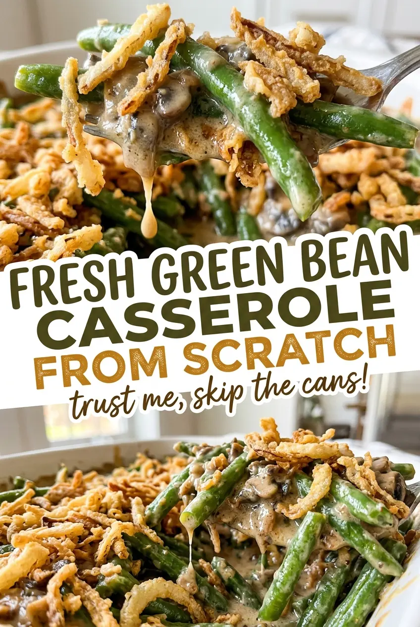 Fresh Green Bean Casserole from Scratch with crisp onions